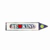 Sign ~ BE KIND Crayon - Image 2