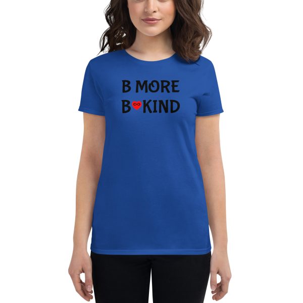 Women's B MORE BE KIND - Short Sleeve T - Image 2