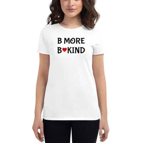 Women's B MORE BE KIND - Short Sleeve T - Image 9