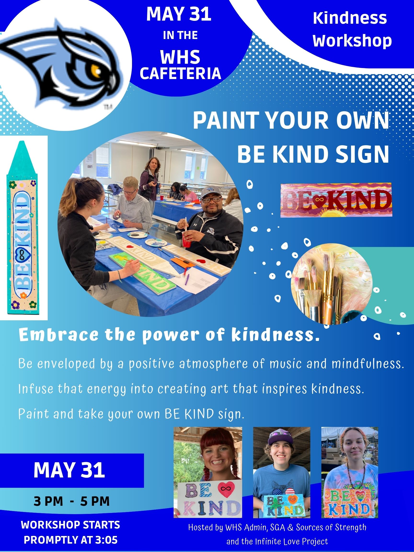 Westminster High School BE KIND Paint Workshop - Infinite Love Project